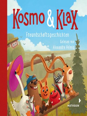 cover image of Kosmo & Klax. Freundschaftsgeschichten